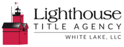 Lighthouse Title Agency – White Lake, LLC - Whitehall, MI